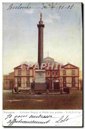 Ansichtskarte AK Toulouse Colonne Dupuy Et Halle Aux Grains