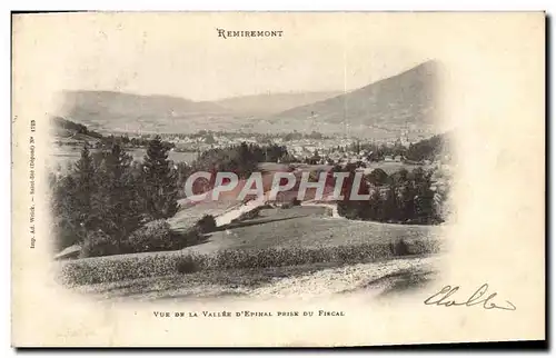 Cartes postales Remiremont Vue De la Vallee D&#39Epinal Prise Du Fiscal