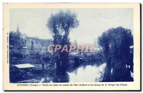 Cartes postales Poitiers Vallee Du Clain En Amont Du Pont Joubert Et Le Coteau De La Vierge Des Dunes