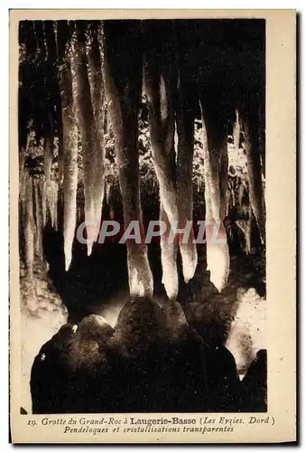 Cartes postales Grotte du Grand Roc a Laugerie Basse Pendeloques et cristallisations transparentes