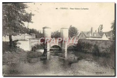 Ansichtskarte AK Troyes Pont Sainte Catherine