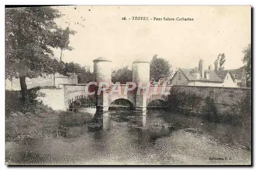 Cartes postales Troyes Pont Sainte Catherine