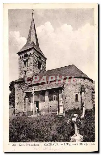 Cartes postales Environs de Luchon Cazeaux L'Eglise