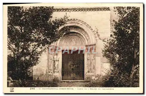 Ansichtskarte AK St Bertrand De Comminges Porte De L&#39Eglise De Valcabrere