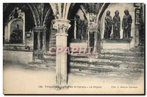 Ansichtskarte AK Toulouse L&#39Eglise St Sernin La crypte