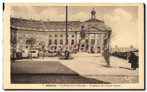 Ansichtskarte AK Bordeaux La place de la Bourse Fontaine des Trois Graces