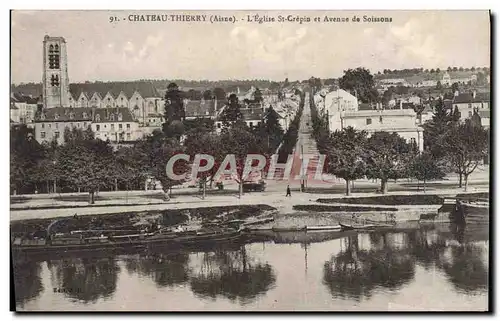 Cartes postales Chateau Thierry L'Eglise St Crepin et Avenue de Soissons