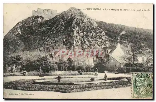 Cartes postales Cherbourg La Montagne du Route et le Jardin public