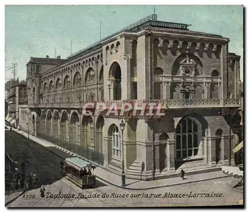 Ansichtskarte AK Toulouse Facade du Musee Sur la Rue Alsace Lorraine