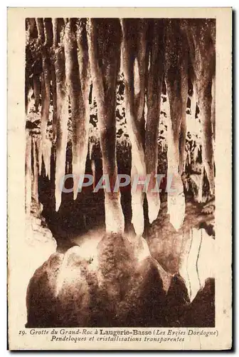 Cartes postales Grotte du Grand Roc a Laugerie Basse Pendeloques et cristallisations transparentes