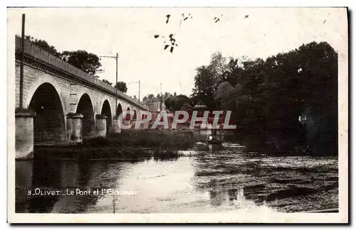 Cartes postales Olivet Le Pont et L&#39Eldorado