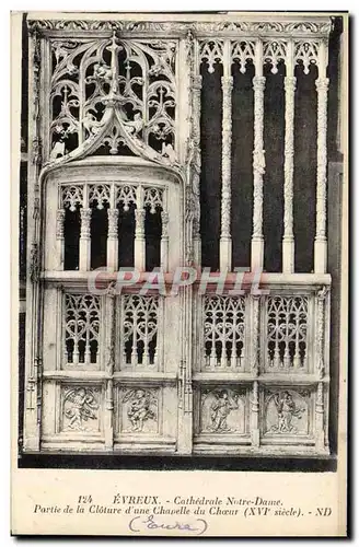 Cartes postales Evreux Cathedrale Notre Dame Partie de la Cloture d&#39une chapelle du choeur