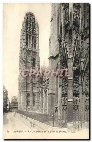 Ansichtskarte AK Rouen La cathedrale et la tour de Beurre