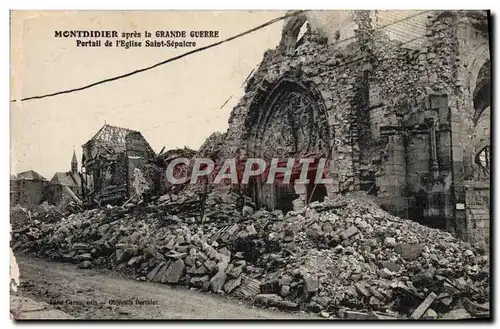 Ansichtskarte AK Montdidier Apres la Grande Guerre Portail de l&#39eglise Saint Sepulcre Militaria