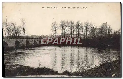 Cartes postales Mantes Le Vieux Pont de Limay