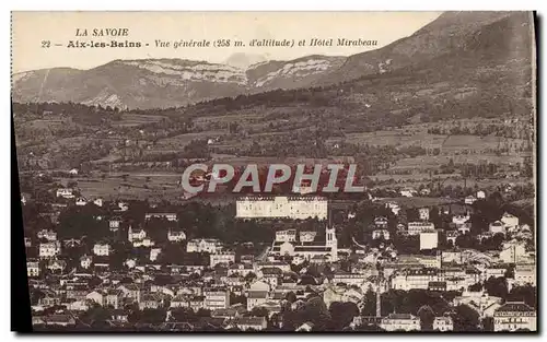 Cartes postales Aix Les Bains Vue Generale et Hotel Mirabeau