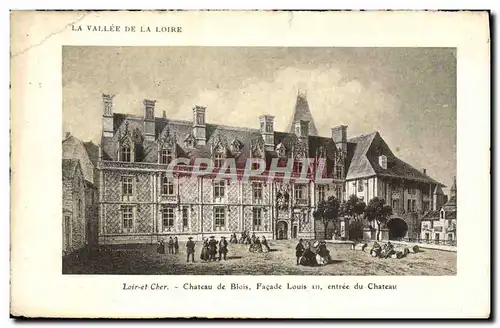 Cartes postales Chateau de Blois Facade Louis XII Entree du chateau