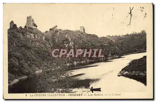 Cartes postales La Creuse Ilustre Crozant Les Ruines Et la Creuse