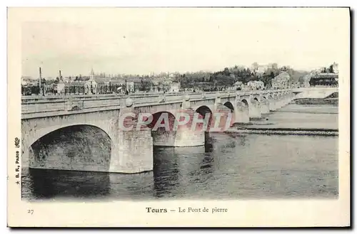 Cartes postales Tours Le Pont De Pierre