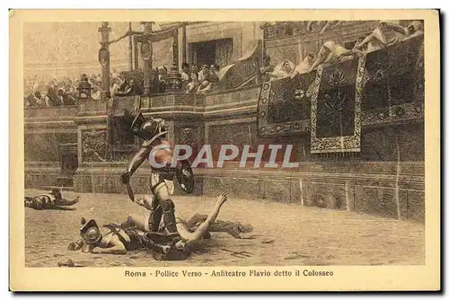 Cartes postales Roma Pollice Verso Anfiteatro Flavio Detto Il Colosseo Gladiateur