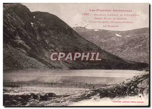 Cartes postales Envisons D&#39Auzat Et Vicdessos Grand Etang De Bassies Le barrage