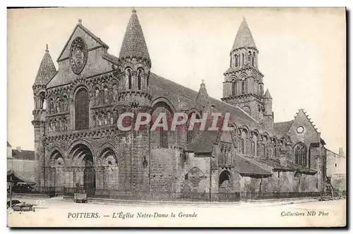 Cartes postales Poitiers L'Eglise Notre Dame La Grande
