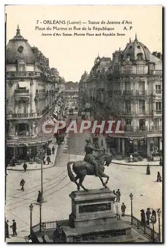 Cartes postales Orleans Statue De Jeanne d'Arc Place du Martroi et rue de la Republique