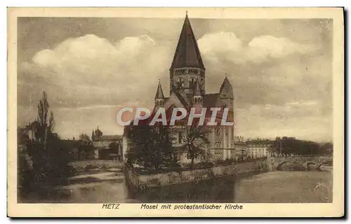 Cartes postales Metz Mosel Mit Protestantischer Kirche