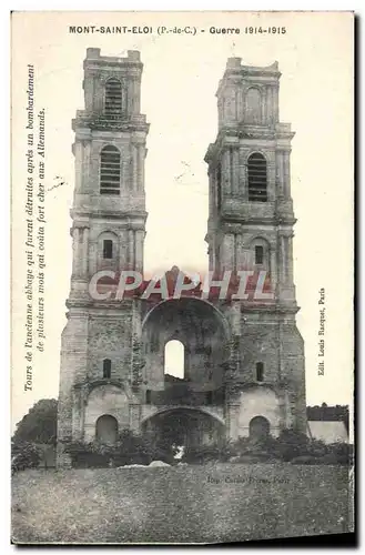 Cartes postales Mont Saint Eloi Tours de l&#39ancienne abbaye Militaria