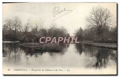 Cartes postales Chantilly Perspective Du Chateau Et Du Parc