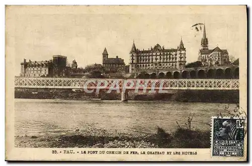 Cartes postales Pau Le Pont Du Chemin De Ver Le Chateau Et Les Hotels