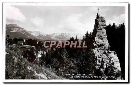 Cartes postales Villard De Lans La Roche Pointue Au Fond Le Col De I&#39Arc