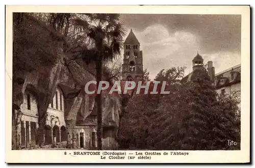 Ansichtskarte AK Brantome Les Grottes De I&#39Abbaye Le Clocher