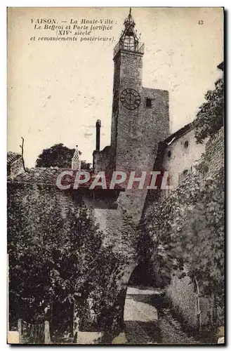 Ansichtskarte AK Vaison La Haule Ville Le Beffroi Et Porte fortifiee