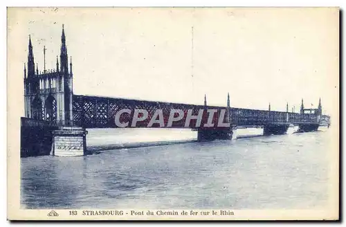 Ansichtskarte AK Strasbourg Pont Du Chemin De Fer Sur Le Rhin