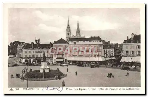 Cartes postales Chartres Place Des Epars Grand Hotel De France Et La Cathedrale