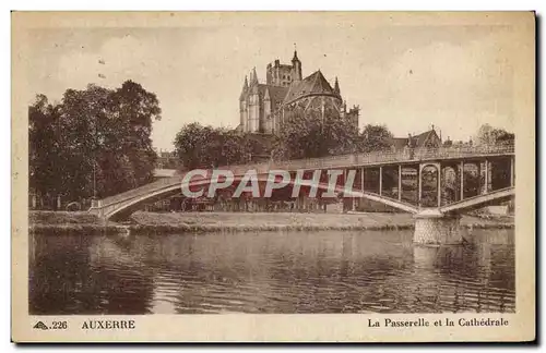 Ansichtskarte AK Auxerre La Passerelle Et La Cathedrale