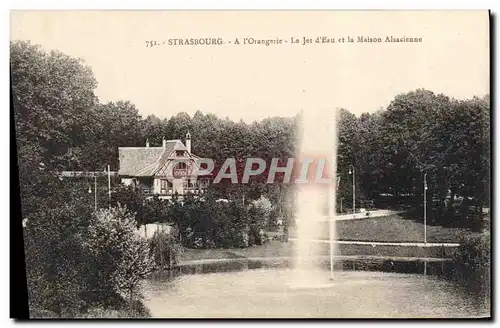 Cartes postales Strasbourg I'Orangerie Le Jet D'Ean Et La Maison Alsacienne