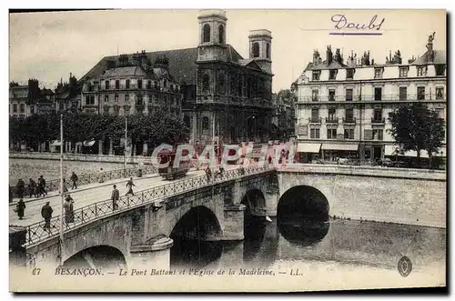 Cartes postales Besancon Le Port Battant et L&#39Eglise de la Madeleine Tramway