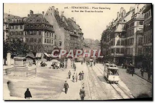 Cartes postales Strasbourg Place Gutenberg et Rue des Grandes Arcades Tramway