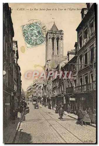 Cartes postales Caen La Rue Saint Jean et la Tour de L'Eglise