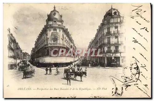 Cartes postales Orleans Perspective des Rues Bannier et de la Republique