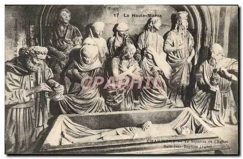 Cartes postales Chaumont Le Sepulcre de L'Eglise Saint Jean Baptiste