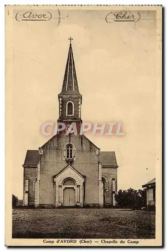 Ansichtskarte AK Camp d&#39Avord Chapelle du Camp