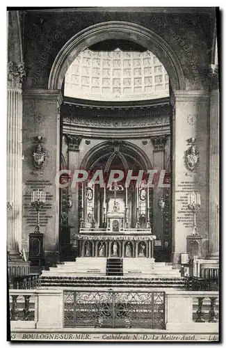 Cartes postales Boulogne Sur Mer Cathedrale ND Le Maitre Autel