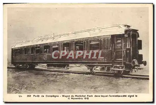 Ansichtskarte AK Foret de Compiegne Wagon du Marechal Foch Armistice Militaria