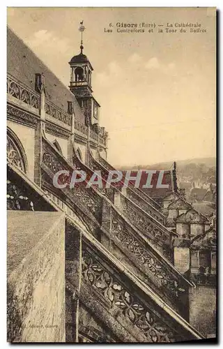 Cartes postales Gisors La cathedrale Les contreforts et la tour du befroi