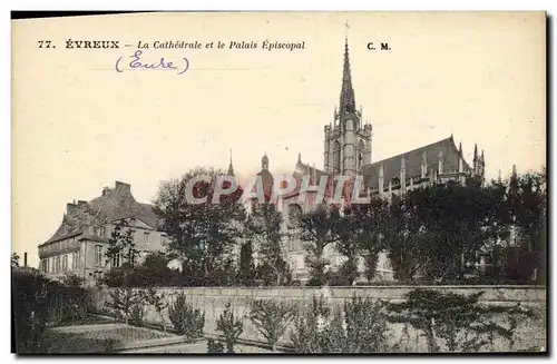 Cartes postales Evreux La Cathedrale et le Palais Episcopal