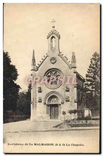 Cartes postales Chateau de la Malmaison La Chapelle
