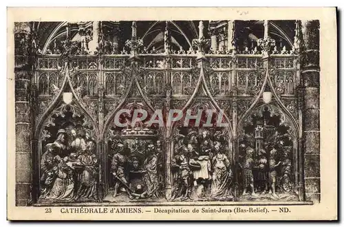 Cartes postales Cathedrale d'Amiens Decapitation de Saint Jean Bas relief